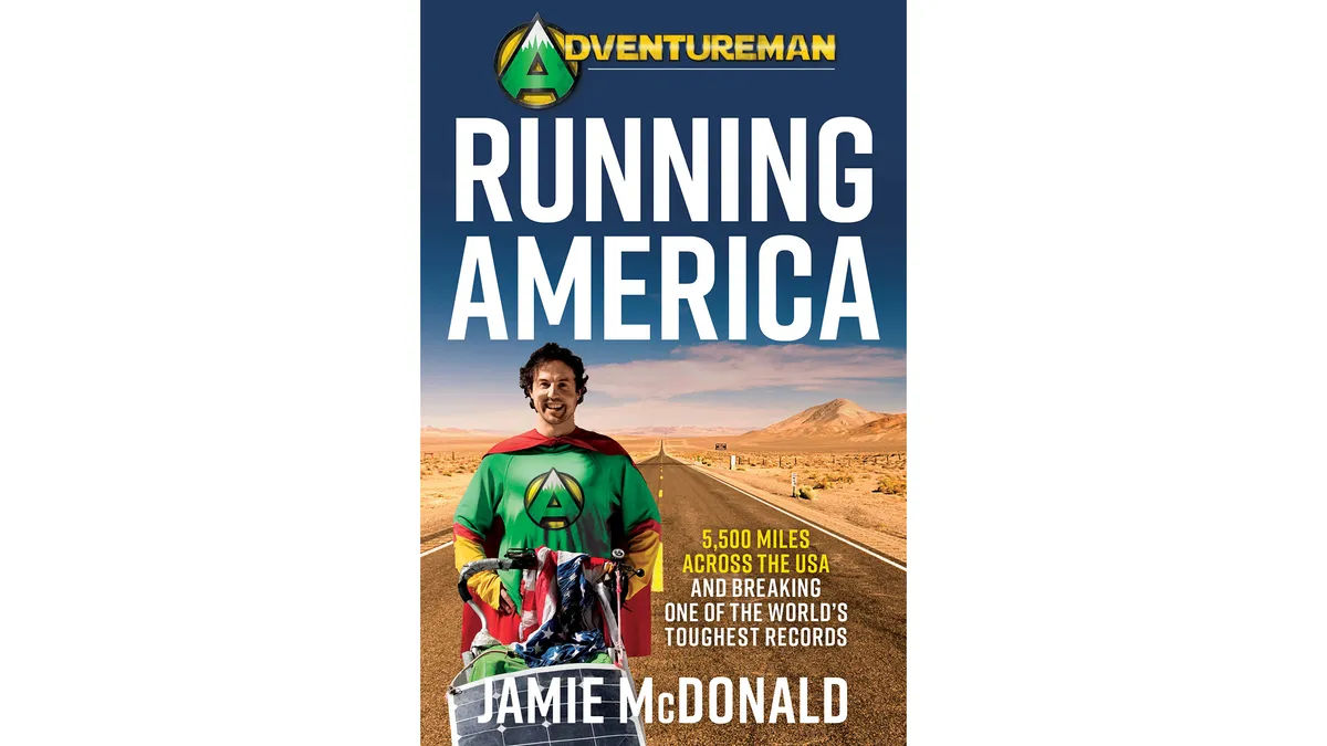 Adventureman Running America by Jamie McDonald
