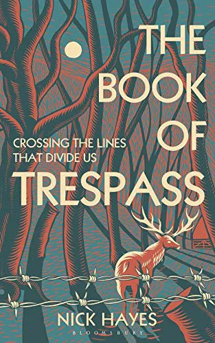 The Book of Trespass by Nick Haynes