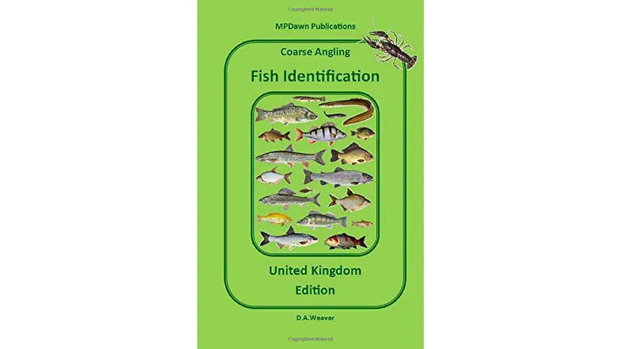Coarse Fish Identification United Kingdom by D. A. Weaver