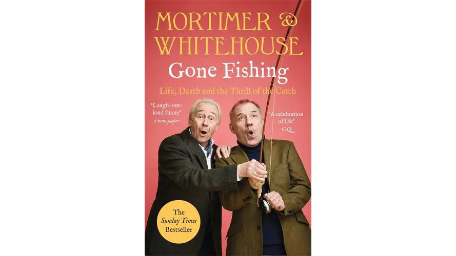 Mortimer & Whitehouse Gone Fishing