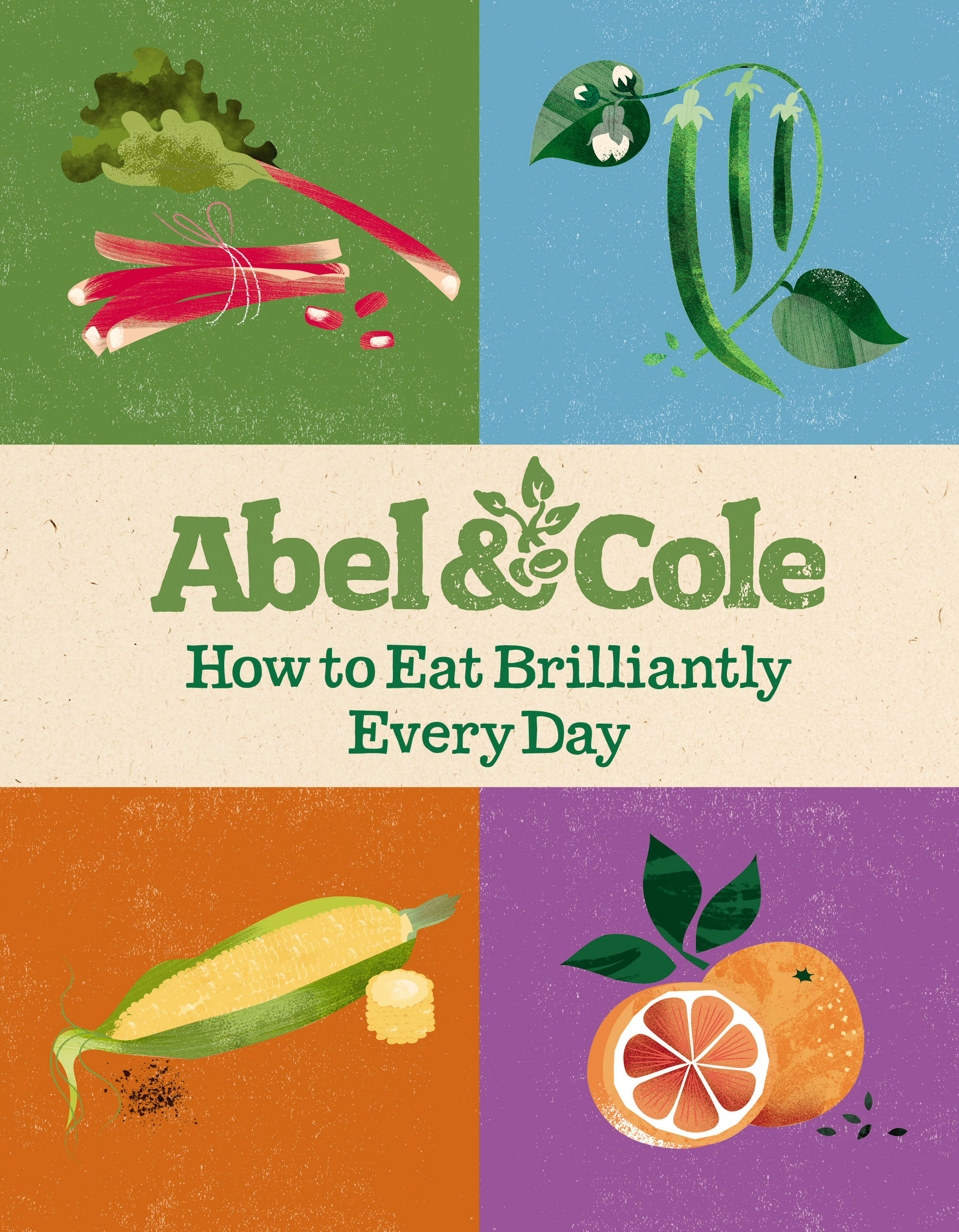 How to Eat Brilliantly Every Day cookbook