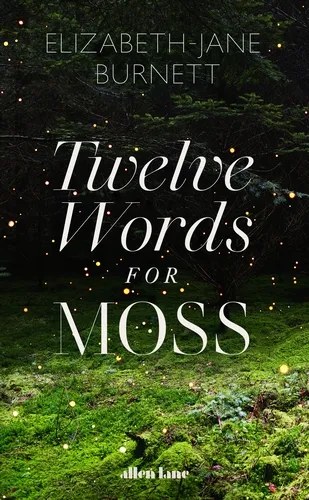 Cover of book Twelve Words for Moss