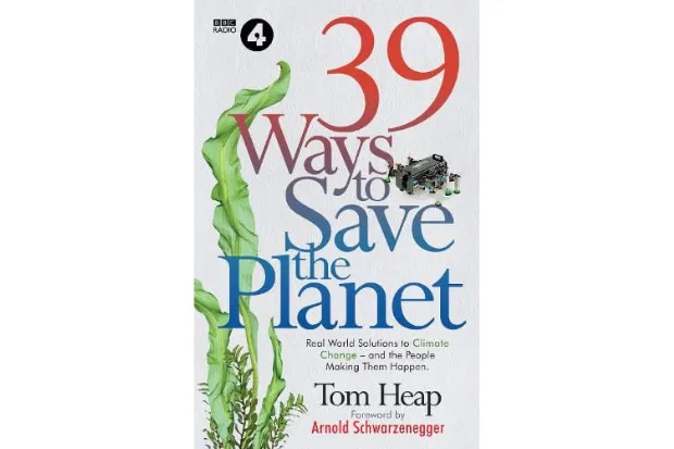 39 Ways To Save The Planet