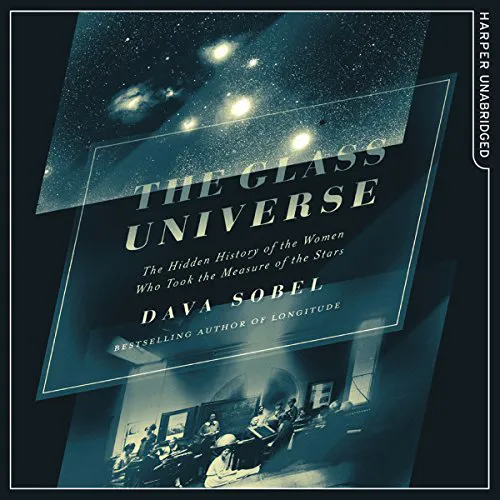 Glass Universe dava sobel audiobook