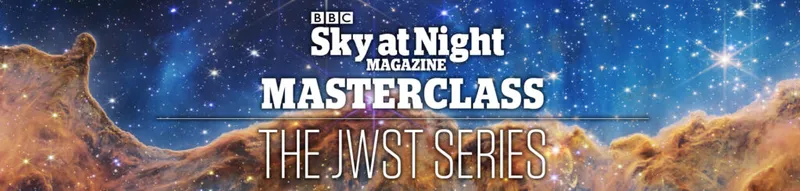 BBC Sky at Night Magazine JWST Masterclass