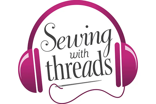 Sewing With Threads podcast