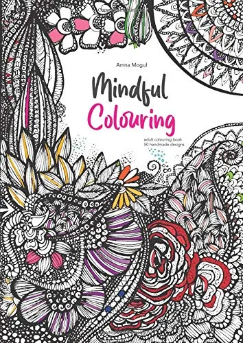 Calm Anxiety Adult Coloring Book: Over 50 Unique Designs Including  Uplifting Quotes