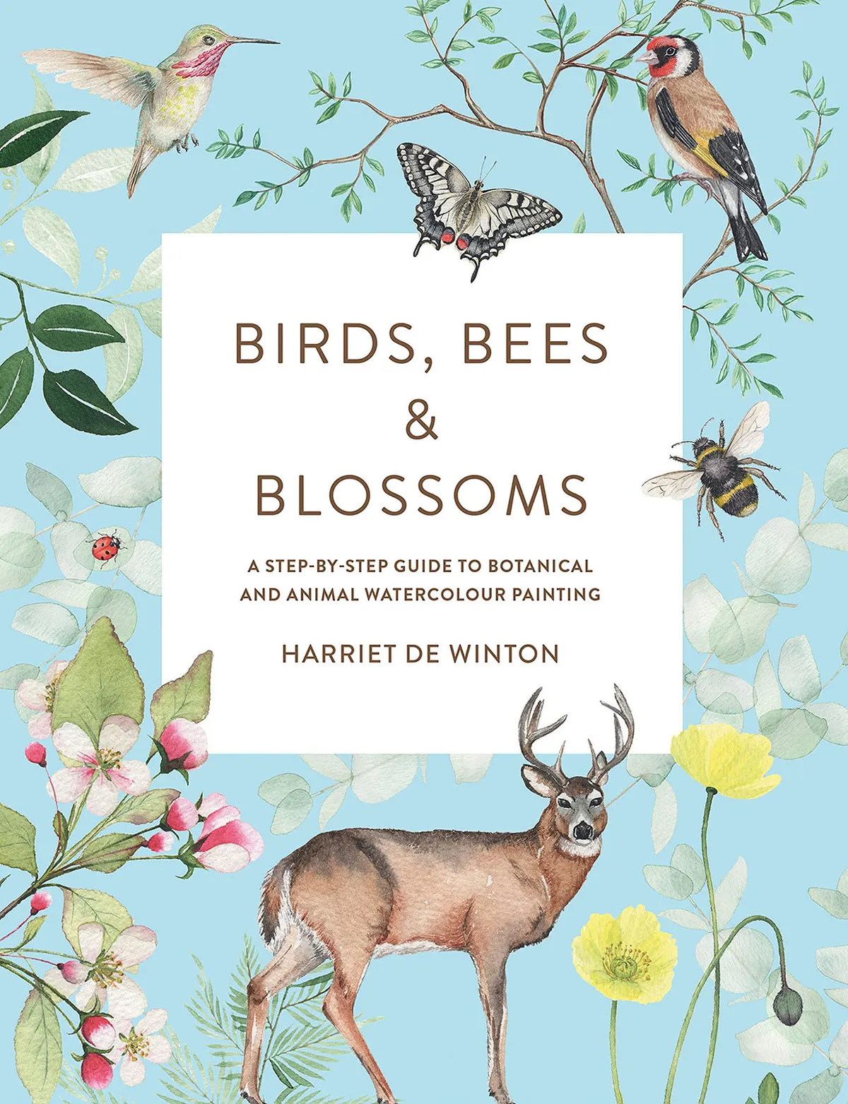 Birds, Bees and Blossoms by Harriet de Winton