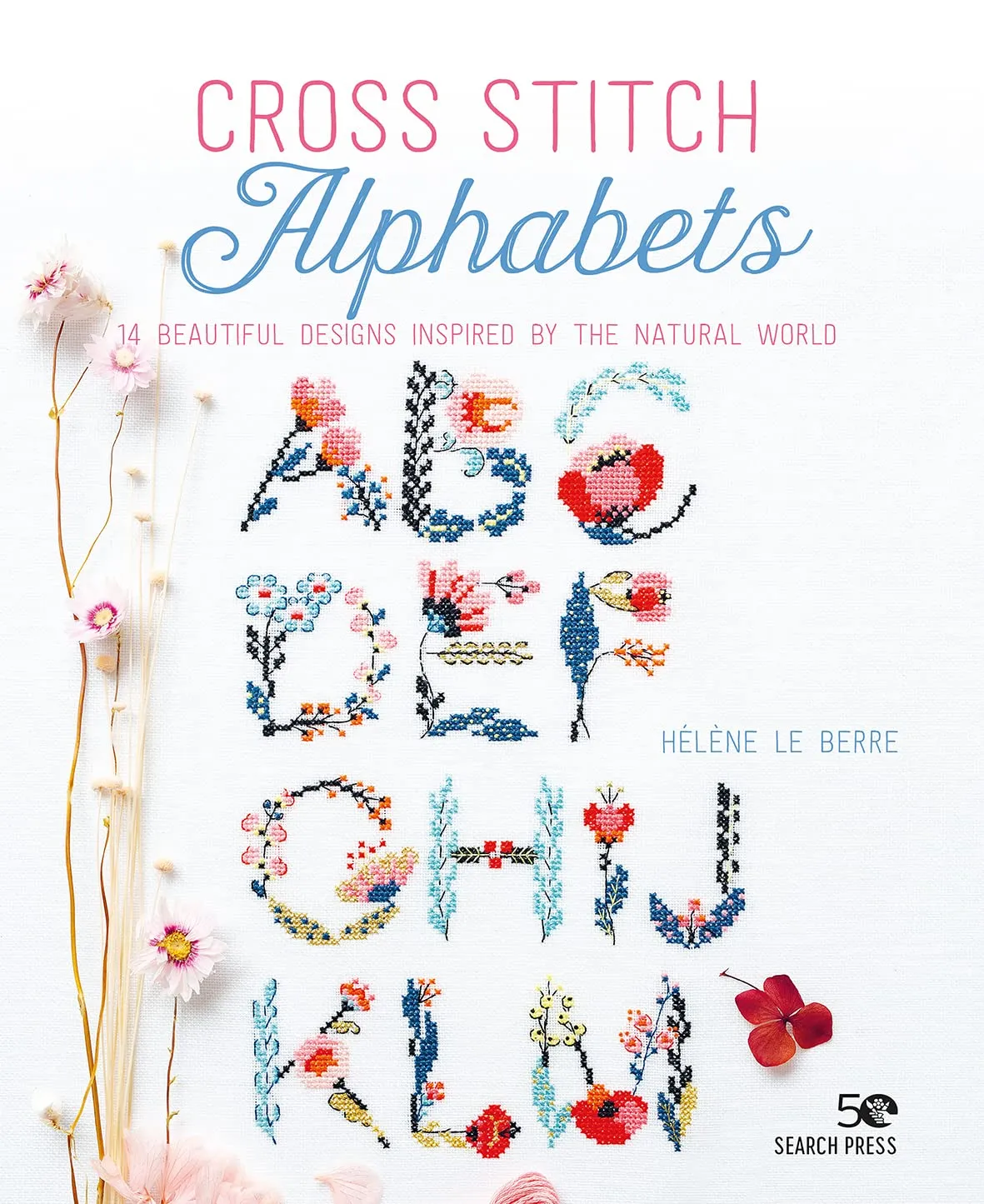 Cross Stitch Alphabets book by HeÌleÌne Le Berre