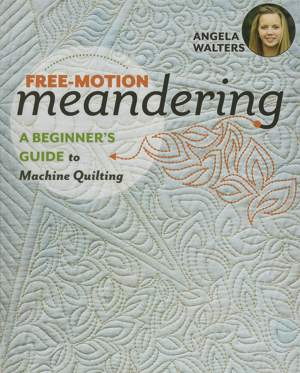 Angela Walter’s Free Motion Meandering Book