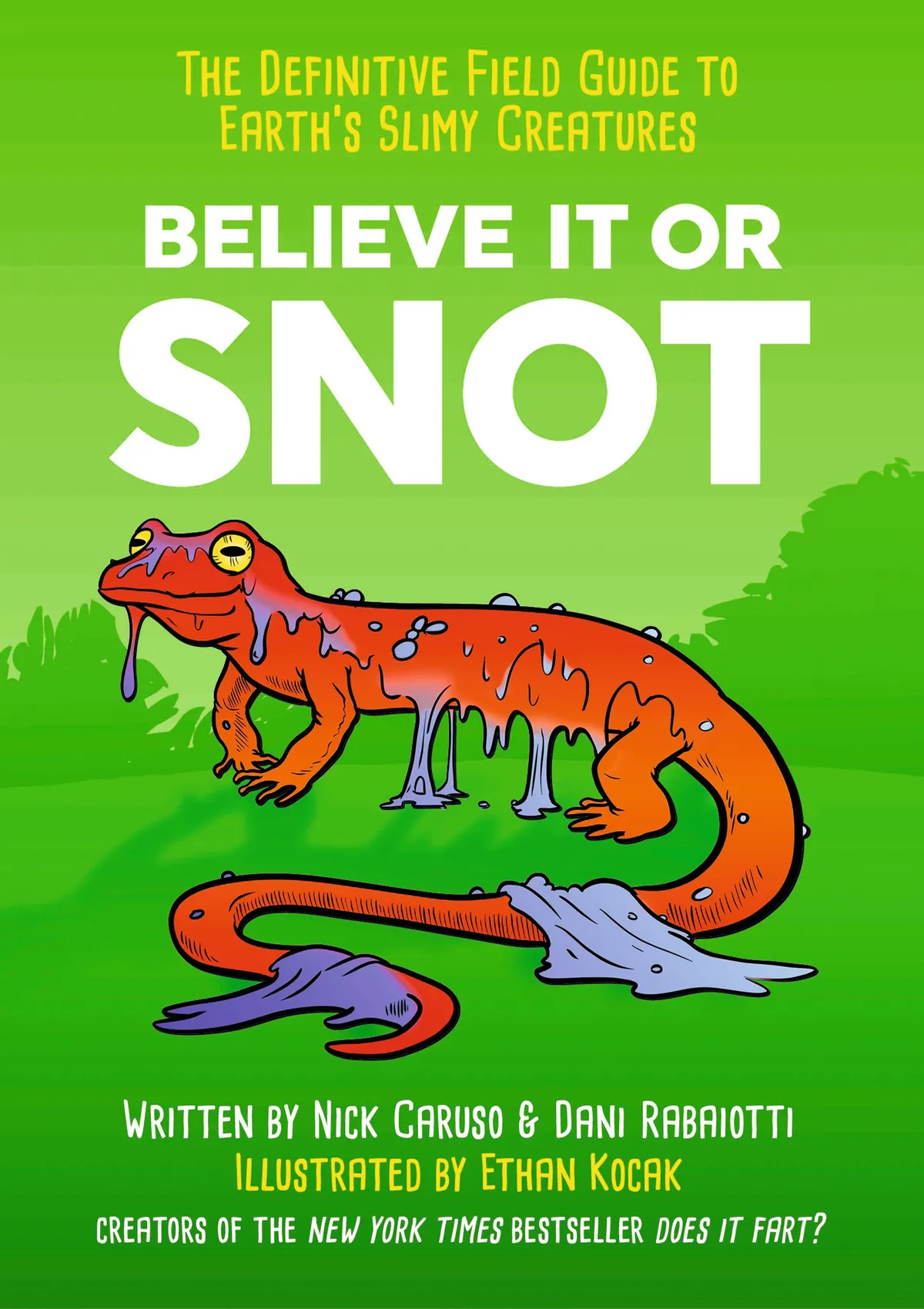 Believe it or snot, cover