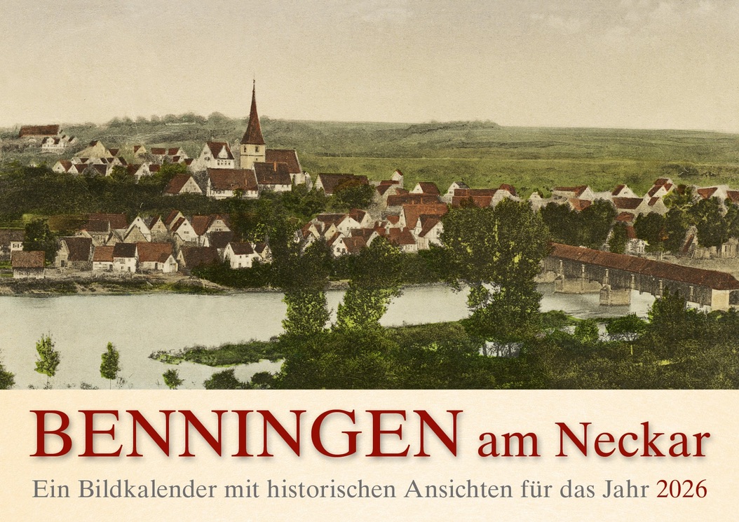 Bildkalender Benningen a. N. 2026 | Bund für Heimatkunde e. V., 71726 ...